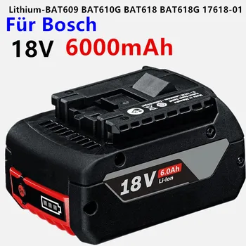 1-3PSC 18V Batterie Für בוש GBA 18V 6,0 Ah ליתיום-BAT609 BAT610G BAT618 BAT618G 17618-01 + ladegerät