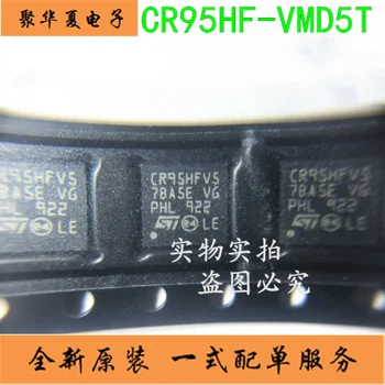 100% חדש&מקורי CR95HF-VMD5T סימון:CR95HFV5 VFQFPN32 CR95HF 13.56 MHz במלאי