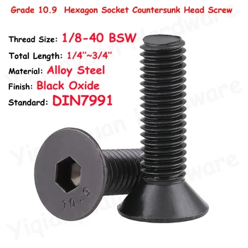DIN7991 1/8-40 BSW חוט כיתה 10.9 סגסוגת פלדה משושה שקע Countersunk ראשו כובע ברגים שחור תחמוצת אלן מפתח ברגים שטוחים