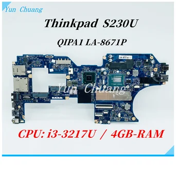 FRU 04X0722 QIPA1 לה-8671P עבור Lenovo Thinkpad S230U S230 מחשב נייד לוח אם עם SR0N9 I3-3217U CPU 4G-RAM 100% נבדקו באופן מלא