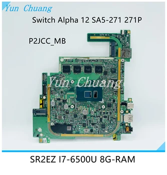 NBGDQ110066 NBGDQ11006 P2JCC_MB mainboard עבור Acer החלפת אלפא 12 SA5-271 271P מחשב נייד לוח אם עם I3 I5 I7 CPU 4GB/8GB-ראם