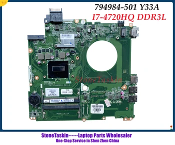 StoneTaskin איכות 794984-501 DAY33AMB6C0 עבור HP Envy 15 15-ק 15T-ק נייד לוח אם I7-4720HQ CPU DDR3L 794984-001 נבדק