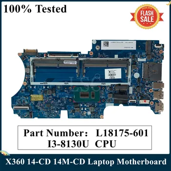 עבור HP PAVILION X360 14-CD 14M-CD נייד לוח אם L18175-601 L18175-001 עם SR3W0 I3-8130U CPU 448.0E808.001B MB DDR4