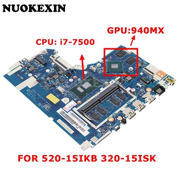 עבור Lenovo 520-15IKB 320-15ISK מחשב נייד לוח אם DG421 DG721 NM-B242 5B20N86580 5B20N82212 5B20N98490 i7-7500u 940MX/920mx