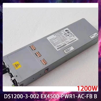 שרת אספקת חשמל DS1200-3-002 1200W EX4500-PWR1-AC-B FB עובד בצורה מושלמת מהירה באיכות גבוהה